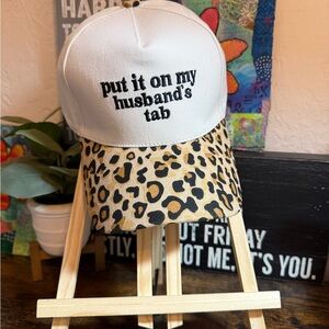 “Put It on My Husband’s Tab” Leopard Print Baseball Hat New Without Tags (NWOT)